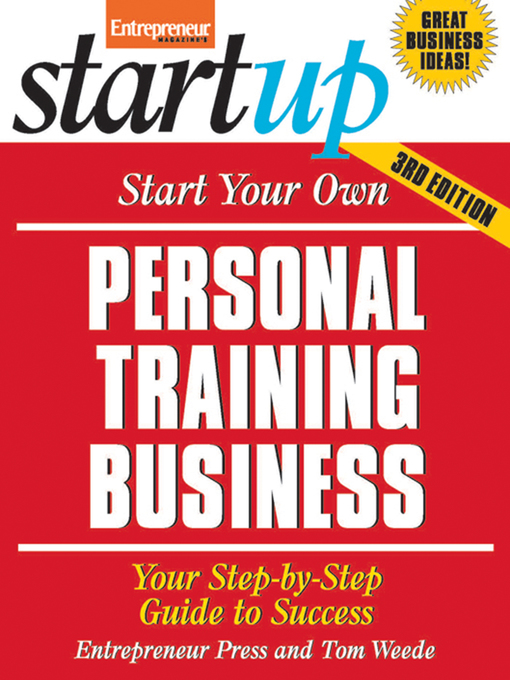Title details for Start Your Own Personal Training Business by Entrepreneur Press - Available